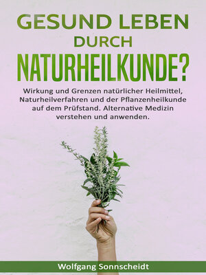cover image of Gesund leben durch Naturheilkunde?